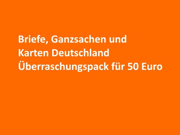 Briefe, Ganzsachen und Karten Deutschland Überraschungspack für 50 Euro